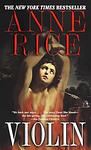 Cover of 'Violin' by Anne Rice
