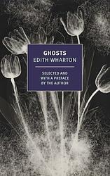 Cover of 'Ghosts' by Edith Wharton