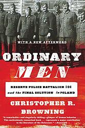 Cover of 'Ordinary Men' by Christopher R. Browning