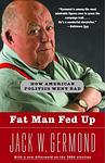 Cover of 'Fat Man Fed Up' by Jack W. Germond