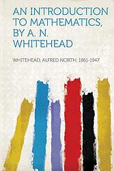 Cover of 'An Introduction to Mathematics' by Alfred North Whitehead
