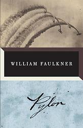 Cover of 'Pylon' by William Faulkner