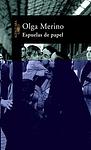 Cover of 'Espuelas De Papel' by Olga Merino