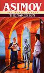 Cover of 'The Naked Sun' by Isaac Asimov