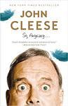 Cover of 'So, Anyway...' by John Cleese