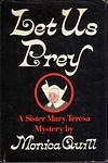 Cover of 'Let Us Prey' by Monica Quill