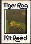 Cover of 'Tiger Rag' by Kit Reed