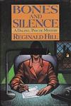 Cover of 'Bones And Silence' by Reginald Hill