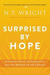 Cover of 'Surprised By Hope' by N.T. Wright