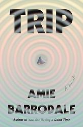 Cover of 'Trip' by Amie Barrodale