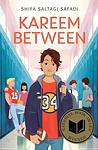 Cover of 'Kareem Between' by Shifa Saltagi Safadi