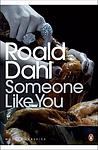 Cover of 'Someone Like You' by Roald Dahl