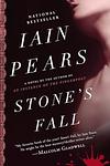 Cover of 'Stone's Fall' by Iain Pears