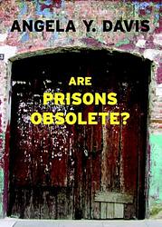 Cover of 'Are Prisons Obsolete?' by Angela Davis