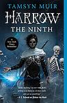 Cover of 'Harrow The Ninth' by Tamsyn Muir
