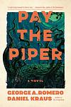 Cover of 'Pay The Piper' by George Romero