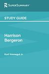 Cover of 'Harrison Bergeron' by Kurt Vonnegut