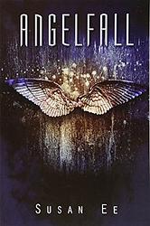 Cover of 'Angelfall' by Susan Ee