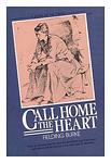 Cover of 'Call Home The Heart' by Olive Tilford Dargan