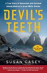 Cover of 'The Devil's Teeth' by Susan Casey