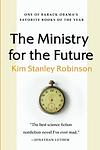 Cover of 'The Ministry For the Future' by Kim Stanley Robinson