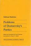 Cover of 'Problems Of Dostoevsky's Poetics' by Mikhail Bakhtin