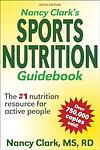 Cover of 'Nancy Clark's Sports Nutrition Guidebook' by Nancy Clark