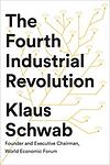 Cover of 'The Fourth Industrial Revolution' by Klaus Schwab