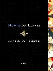 Cover of 'House of Leaves' by Mark Z. Danielewski