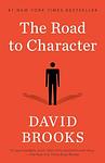Cover of 'The Road To Character' by David Brooks