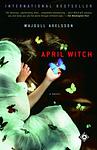 Cover of 'April Witch' by Majgull Axelsson