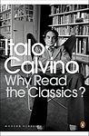 Cover of 'Why Read The Classics?' by Italo Calvino