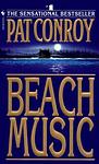 Cover of 'Beach Music' by Pat Conroy