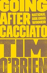 Cover of 'Going After Cacciato' by Tim O'Brien