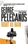 Cover of 'Right As Rain' by George P. Pelecanos