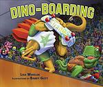 Cover of 'Dino Boarding' by Lisa Wheeler
