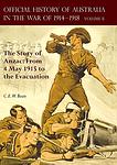 Cover of 'The Story Of Anzac' by C E W Bean