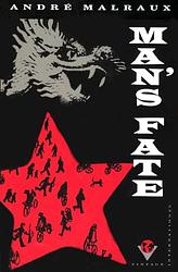 Cover of 'Man's Fate' by Andre Malraux