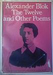 Cover of 'The Twelve And Other Poems' by Aleksandr Blok
