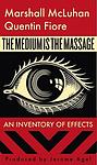 Cover of 'The Medium Is The Massage' by Marshall McLuhan