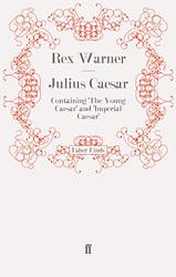 Cover of 'The Young Caesar' by Rex Warner