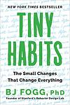 Cover of 'Tiny Habits' by B.J.  Fogg