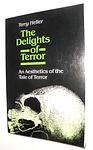 Cover of 'The Delights Of Terror' by Terry Heller