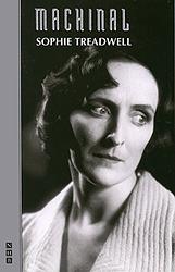 Cover of 'Machinal' by Sophie Treadwell
