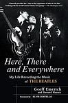 Cover of 'Here, There And Everywhere' by Geoff Emerick
