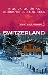 Cover of 'Switzerland   Culture Smart!' by Kendall Maycock