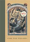 Cover of 'The Vile Village' by Lemony Snicket