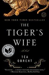 Cover of 'The Tiger's Wife' by Téa Obreht
