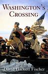 Cover of 'Washington's Crossing' by David Hackett Fischer