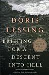 Cover of 'Briefing For A Descent Into Hell' by Doris May Lessing